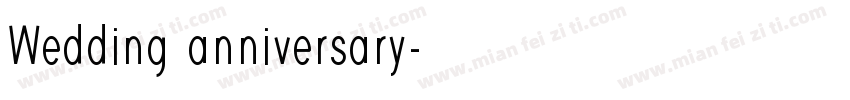 Wedding anniversary字体转换